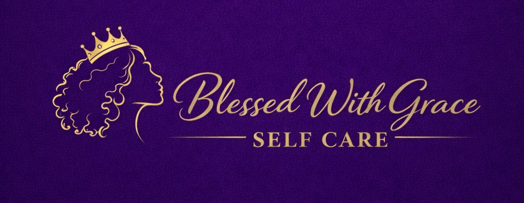 Blessed With Grace Self Care